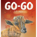 Go-go Felt Angry - Hardcover