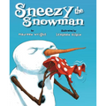 Sneezy the Snowman - Paperback