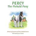 Percy the Piebald Pony - Paperback
