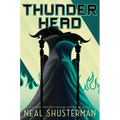 Thunderhead, Volume 2 - Paperback