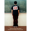 13: Thirteen Stories That Capture the Agony and Ecstasy of Being Thirteen - Paperback