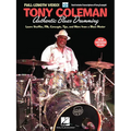 Tony Coleman - Authentic Blues Drumming: Learn Shuffles, Fills, Concepts, Tips and More from a Blues Master - Paperback