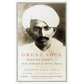 Great Soul: Mahatma Gandhi and His Struggle with India - Paperback