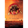 The Lakota Way: Stories and Lessons for Living - Paperback