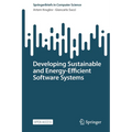Developing Sustainable and Energy-Efficient Software Systems - Paperback
