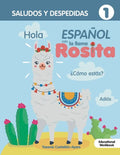 Espanol con la llama Rosita Saludos Y Despedidas - Paperback