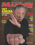 2015 Spring Issue Masters Magazine: Featuring Sifu TAKY KIMURA - Paperback