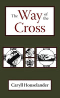 The Way of the Cross - Hardcover