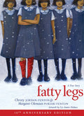 Fatty Legs (10th Anniversary Edition) - Hardcover