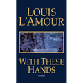 With These Hands: Stories - Paperback