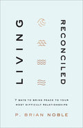 Living Reconciled - Hardcover