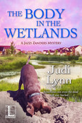 The Body in the Wetlands - Paperback