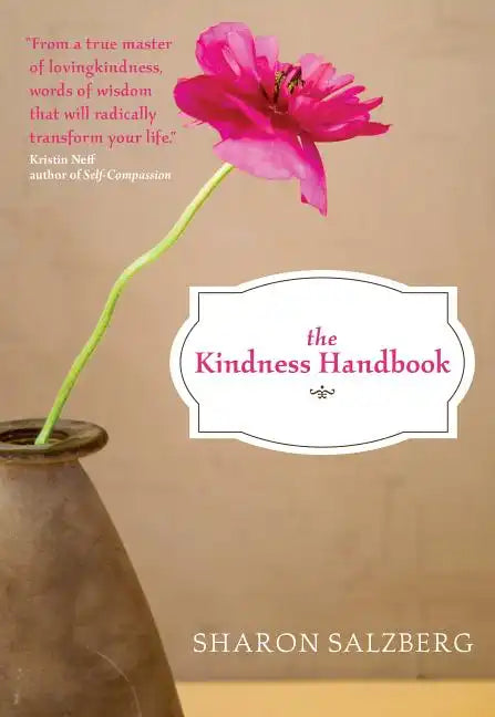 The Kindness Handbook: A Practical Companion - Paperback