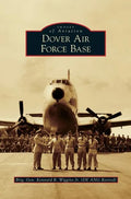 Dover Air Force Base - Hardcover