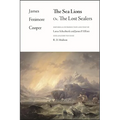 The Sea Lions: Or, The Lost Sealers - Paperback