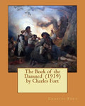 The Book of the Damned (1919) by Charles Fort - Paperback