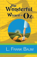 The Wonderful Wizard of Oz - Paperback