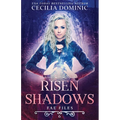 Risen Shadows - Paperback