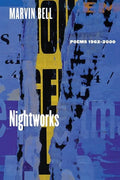 Nightworks: Poems 1962-2000 - Paperback
