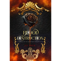 Blood of Destruction - Hardcover