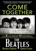Come Together: The Business Wisdom of the Beatles - Paperback