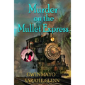 Murder on the Mullet Express - Paperback