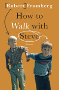How to Walk with Steve - Paperback