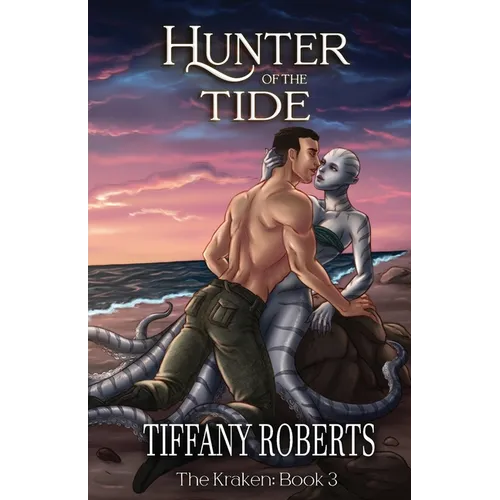 Hunter of the Tide (The Kraken #3) - Paperback
