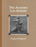 The Accurate Lee Enfield - Paperback