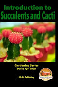 Introduction to Succulents and Cacti - Paperback