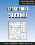Large Print Sudoku: Easy Large Print Sudoku Book 002 - Paperback