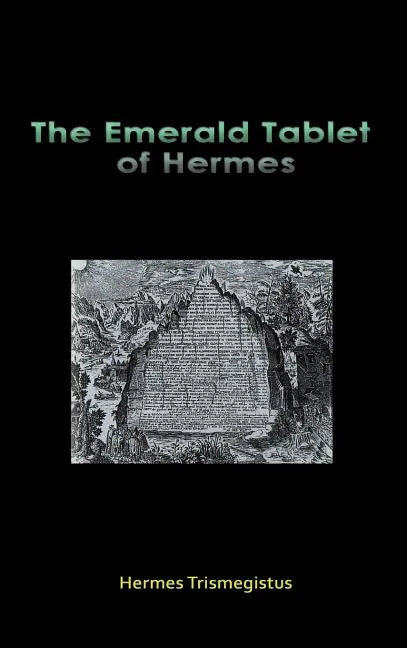 The Emerald Tablet of Hermes - Hardcover