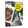Punk Perfect Awful: Beat: The Little Magazine That Could ...and Did. - Hardcover