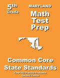 Maryland 5th Grade Math Test Prep: Common Core Learning Standards - Paperback