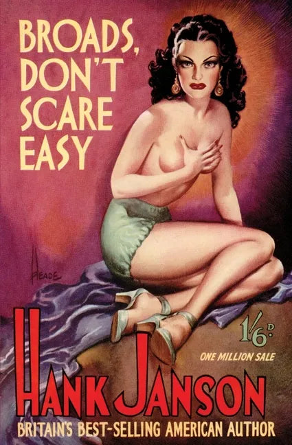 Broads Don't Scare Easy - Paperback