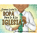 ¿Tienes Lista Tu Ropa Para Ir A La Iglesia? - Paperback