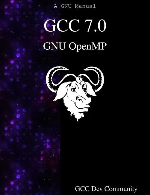 GCC 7.0 GNU OpenMP - Paperback