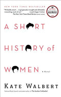A Short History of Women - Paperback