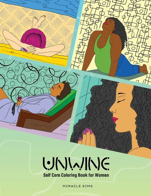 Unwine: Self-care Coloring Book for Women - Paperback