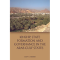 Kinship, State Formation and Governance in the Arab Gulf States - Paperback