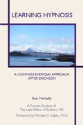 Learning Hypnosis: A Common Everyday Approach After Ericsson - Paperback