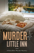 Murder at the Little Inn: A Rose Blair Murder Mystery - Paperback