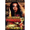 The Cocaine Princess 10 - Paperback