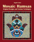 Mosaic Hamsas: Original Designs and Various Techniques - Paperback