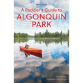 A Paddler's Guide to Algonquin Park - Paperback
