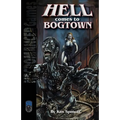 Hell Comes to Bogtown SW - Paperback