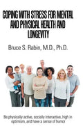 Coping with Stress for Mental and Physical Health and Longevity - Hardcover
