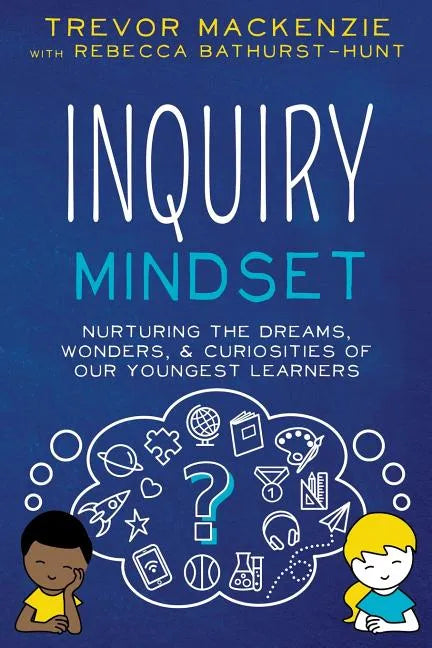 Inquiry Mindset - Paperback