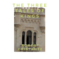 The Three Tales of Kings - Paperback