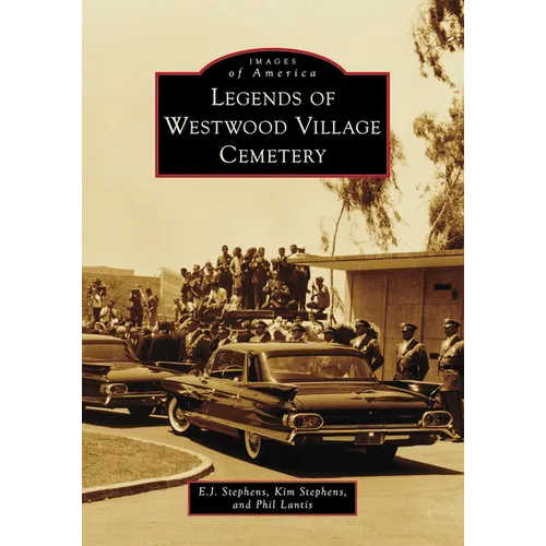 Legends of Westwood Village Cemetery - Paperback